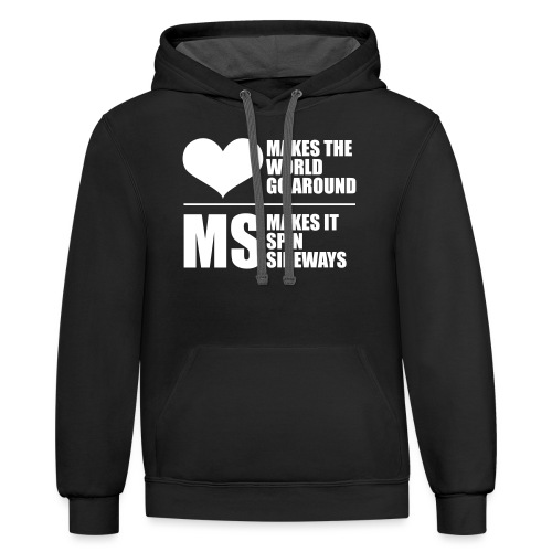 MS Makes the World spin - Unisex Contrast Hoodie