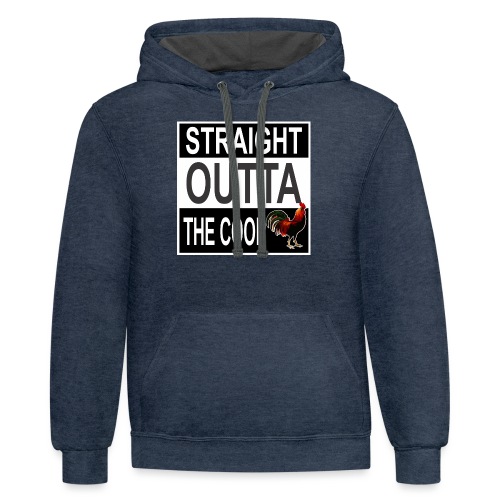 Straight outta the Coop - Unisex Contrast Hoodie