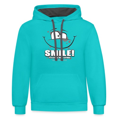 Smile - it's still non-lethal - Unisex Contrast Hoodie
