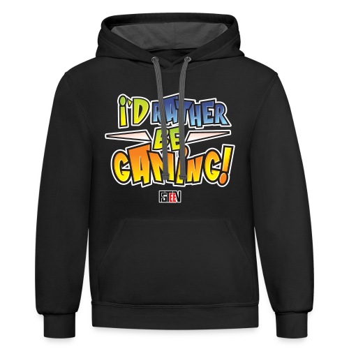 I'd Rather Be Gaming - Unisex Contrast Hoodie