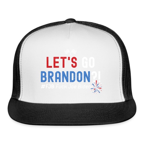 LET'S GO BRANDON?! #FJB Fuck Joe Biden (USA colors - Trucker Cap