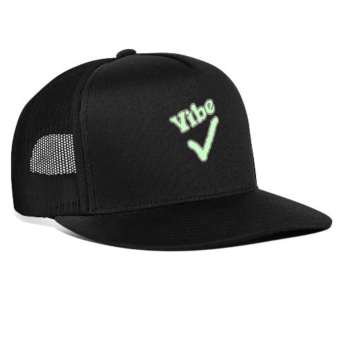 Vibe Check - Trucker Cap