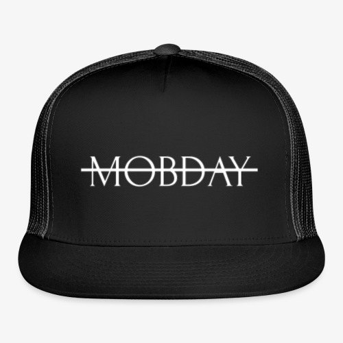 Mobday Cross Out Logo - Trucker Cap