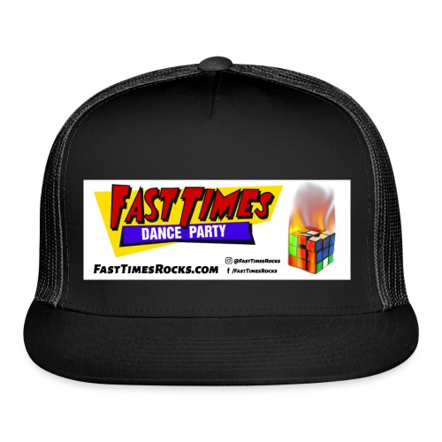 Fast Times Logo with Burning Cube - Trucker Cap