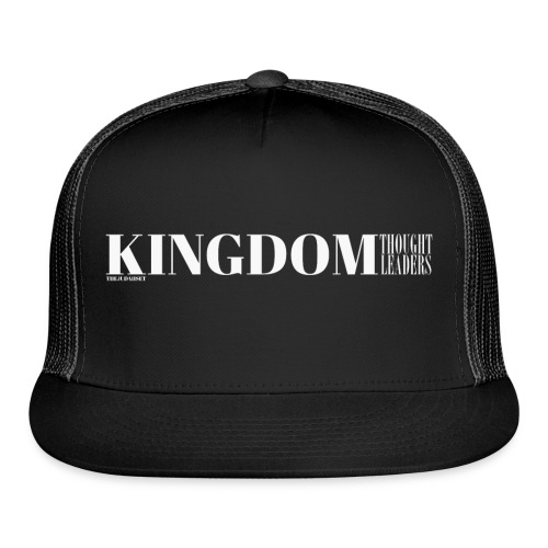 Kingdom Thought Leaders - Trucker Cap