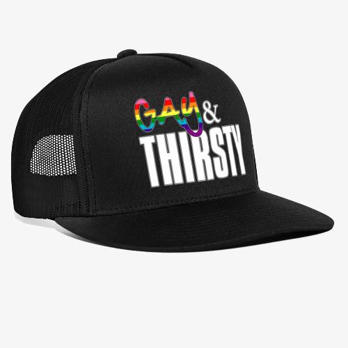 Gay and Thirsty LGBTQ Pride Flag - Trucker Cap