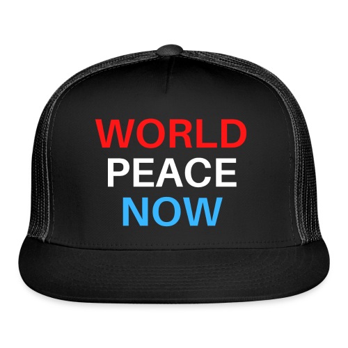 WORLD PEACE NOW (red, white, blue) - Trucker Cap