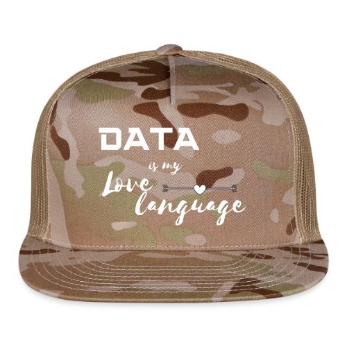 Data is My Love Language (dark) - Trucker Hat