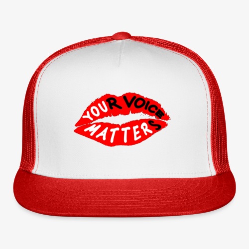 Your Voice Matters - Trucker Cap