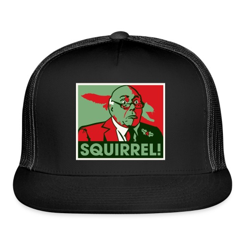 Squirrel! Funny Christmas Shirt For Vacation - Trucker Cap
