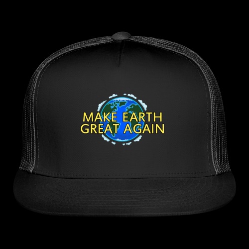MEGA HATS+ - Make Earth Great Again - Basic Design - Trucker Cap