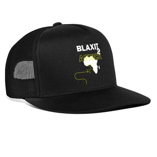 BLAXIT 2 AFRICA -transparent yellow - Trucker Cap