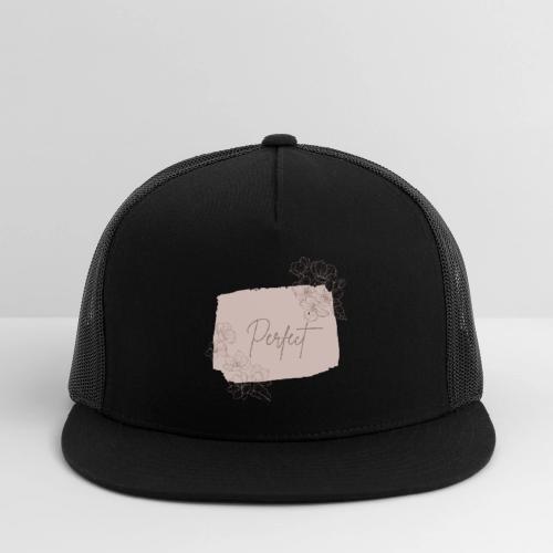 Perfect flowers - Trucker Hat