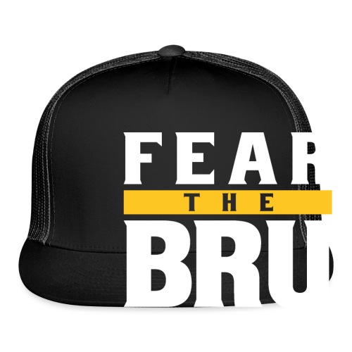 Fear the Bru - Trucker Cap