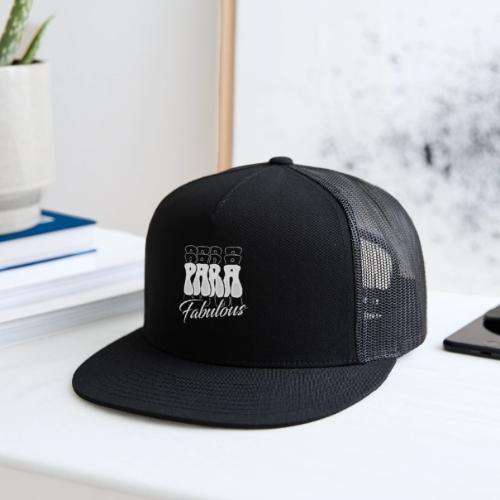 Para Fabulous - Trucker Hat