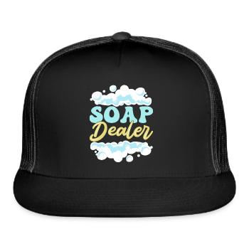 Soap Dealer Soap Making Soap Maker - Trucker Hat - black/black - Front