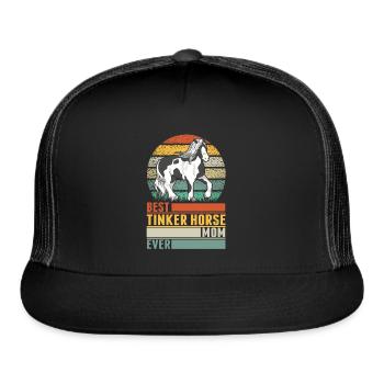 Best Tinker Horse Mom Ever Irish - Trucker Hat - black/black - Front