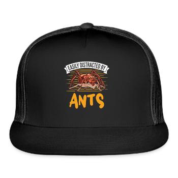 Easily Distracted By Ant's Ants - Trucker Hat - black/black - Front