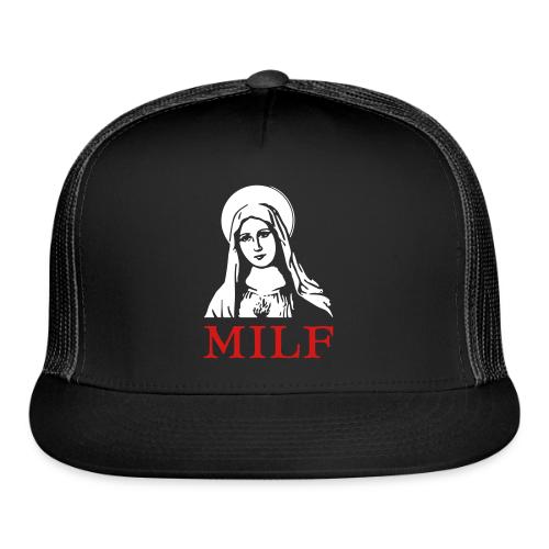 MILF - Trucker Hat