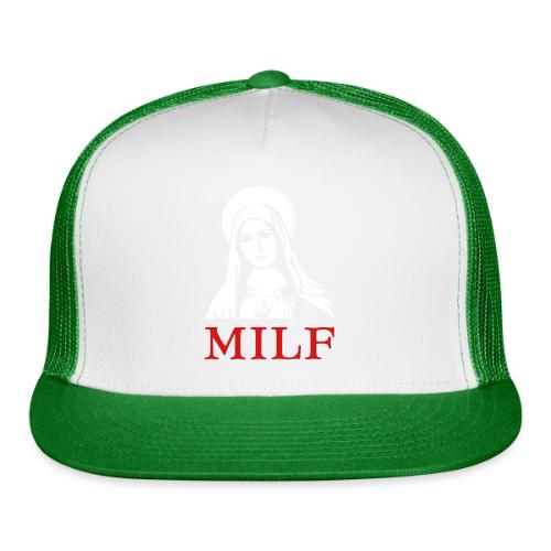 MILF - Trucker Hat