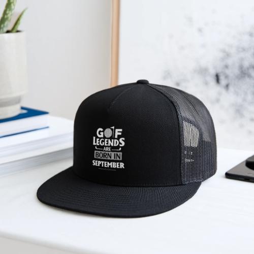 Golf Legends Are Born In September - Birthday Gift - Trucker Hat