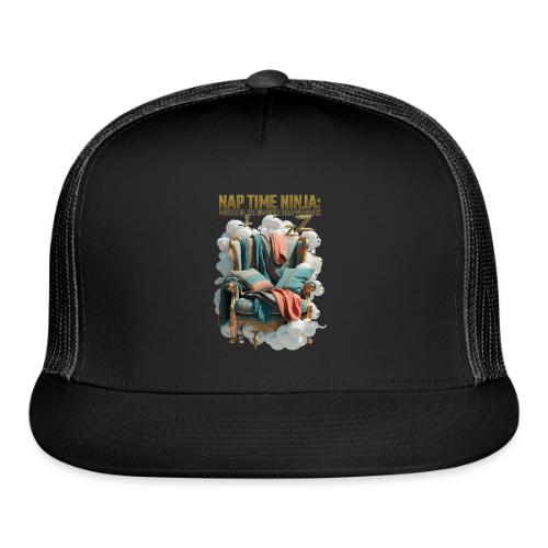 Nap Time Ninja T Shirt - Trucker Hat