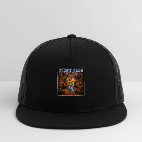 The Clown Taco Circus Humor Character - Trucker Hat