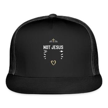 Not Jesus - Jesus - Trucker Hat - black/black - Front