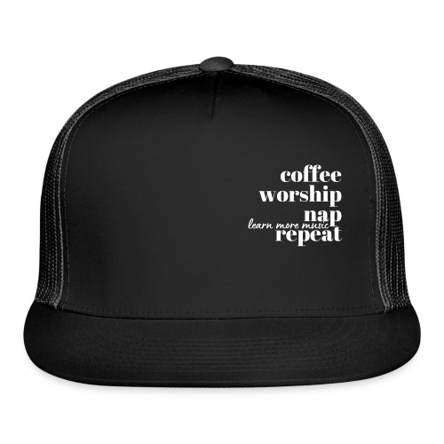 Coffee Worship Nap Tee - Trucker Cap
