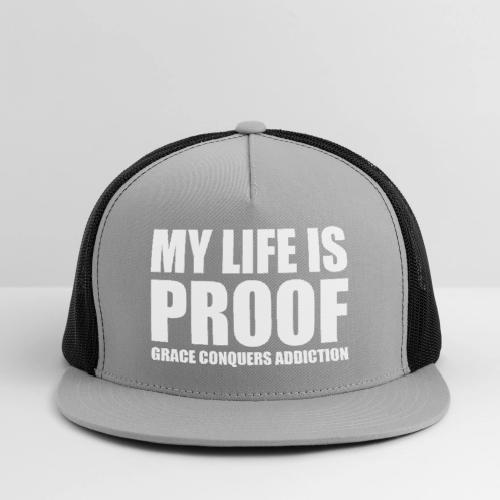 Proof: Grace Conquers Addiction - Trucker Hat