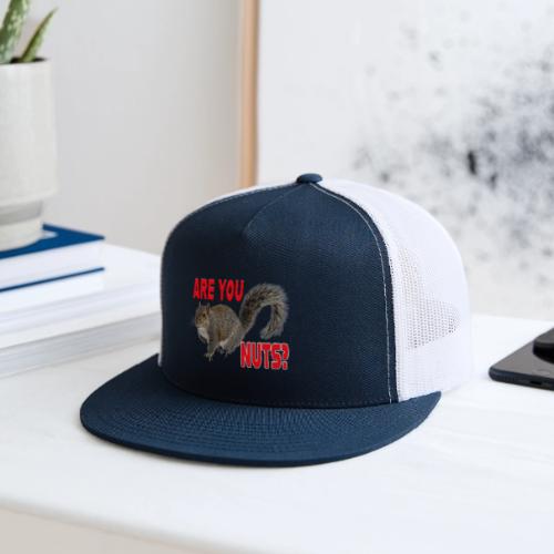 Are You Nuts? - Trucker Hat