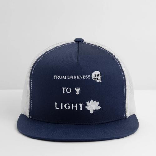 From Darkness To Light - Trucker Hat