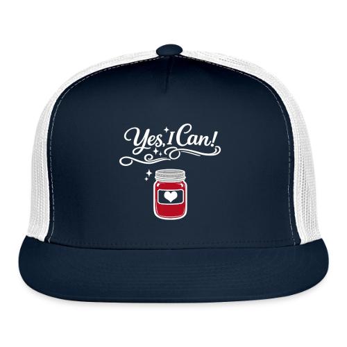 Yes I Can! - Trucker Hat