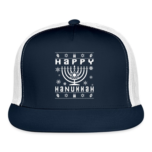 Happy Hanukkah Ugly Holiday - Trucker Cap