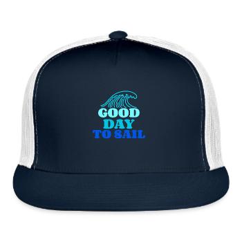 Good Day To Sail - Trucker Hat - navy/white - Front