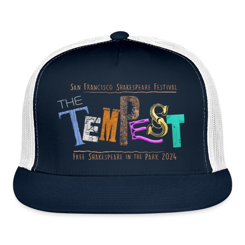 The Tempest - Free Shakespeare in the Park 2024 - Trucker Cap
