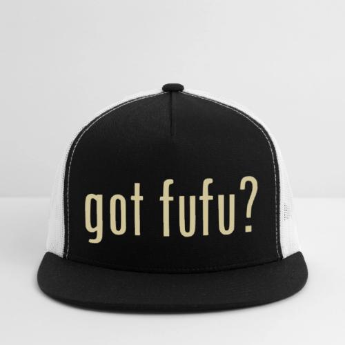 gotfufu-white - Trucker Hat
