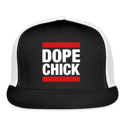 Dope Chick - Trucker Cap