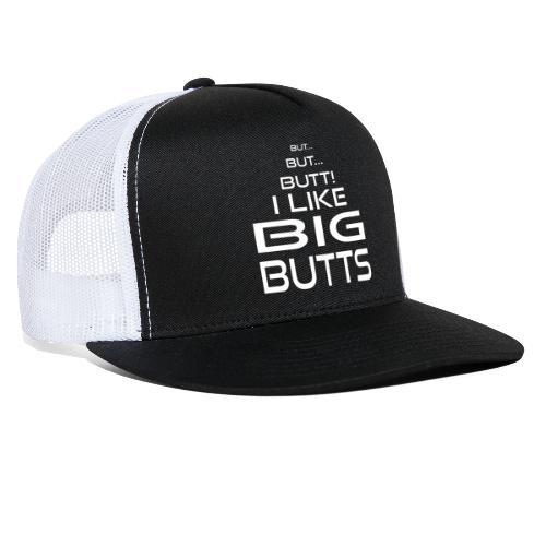Big Butts | White - Trucker Cap