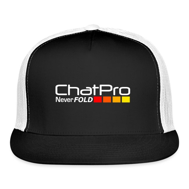 Chat Pro - Never Fold (On Black)