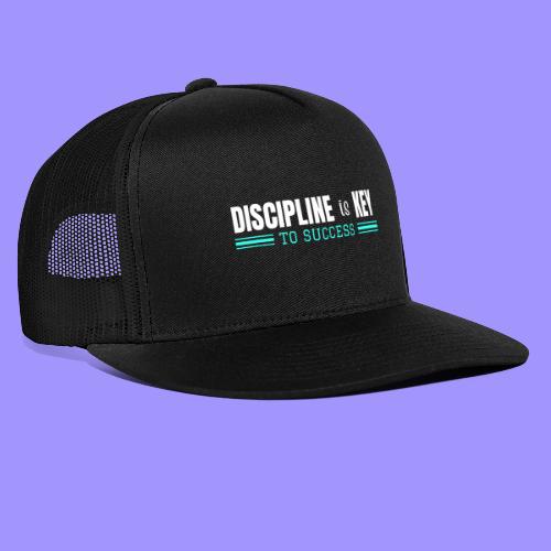Discipline is Key to Success - Success Factors - Trucker Hat
