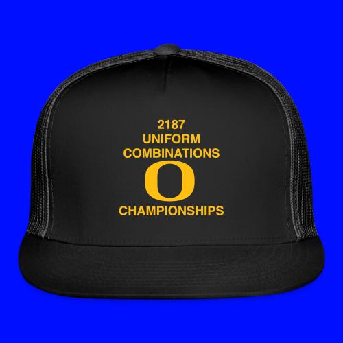 2187 UNIFORM COMBINATIONS O CHAMPIONSHIPS - Trucker Hat