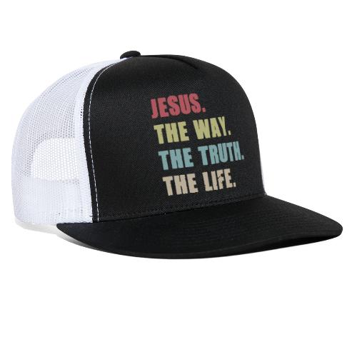 JESUS WAY TRUTH LIFE - Trucker Cap