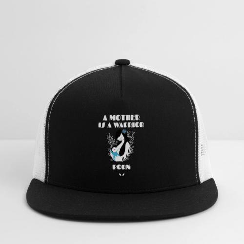 Warrior Mother - Trucker Hat