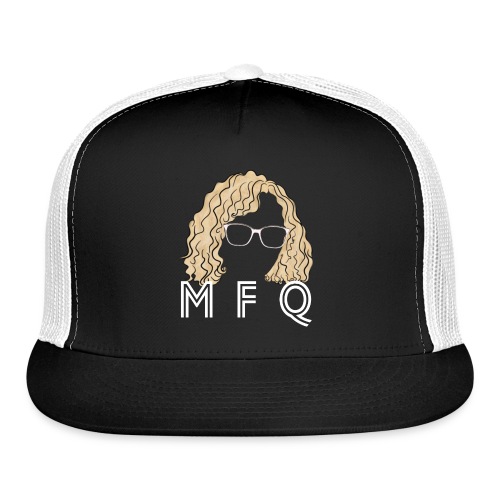 MFQ Misty Quigley Shirt - Trucker Cap