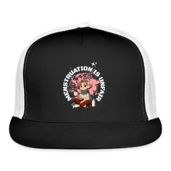 Menstruation Is Unfair - Embrace Your Periode, - Trucker Hat - black/white - Front