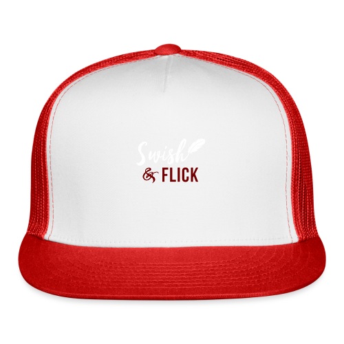 Swish And Flick - Trucker Cap