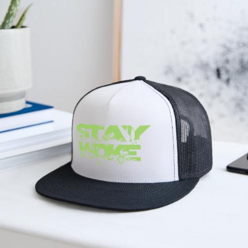 STAY WOKE - Trucker Hat
