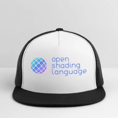 Open Shading Language - Trucker Hat