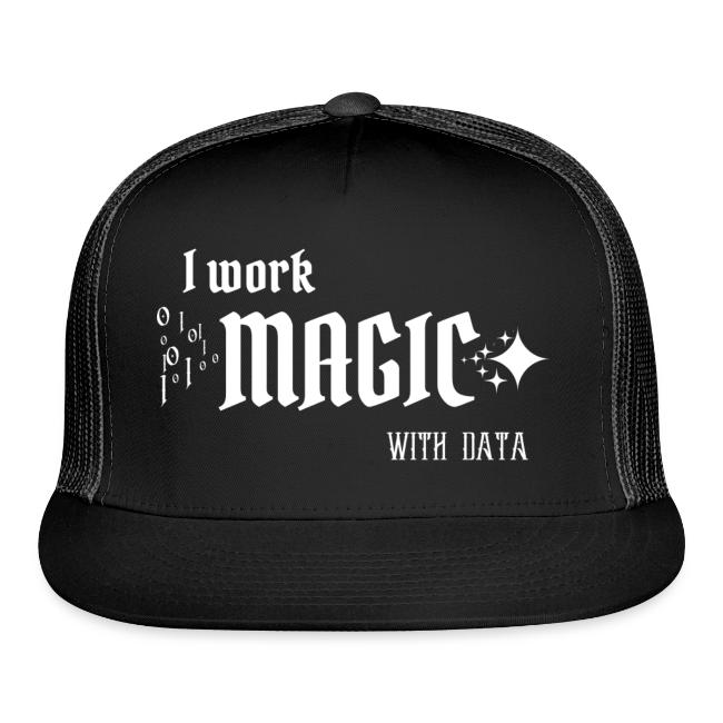 I Work Magic with Data (dark)